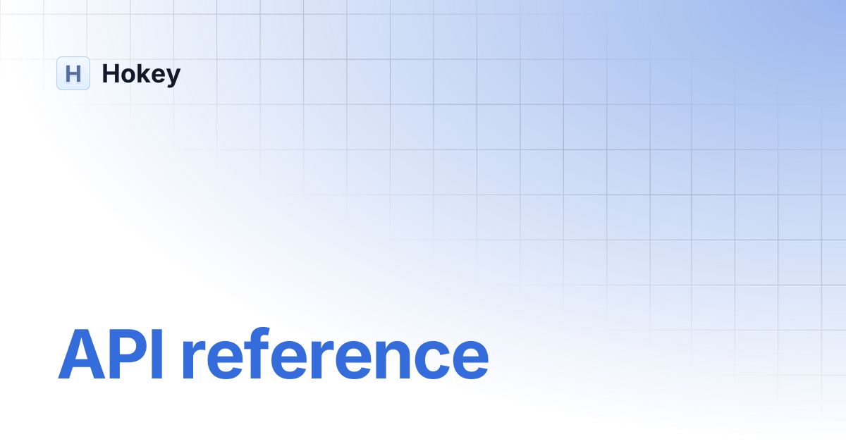 Api reference hokey